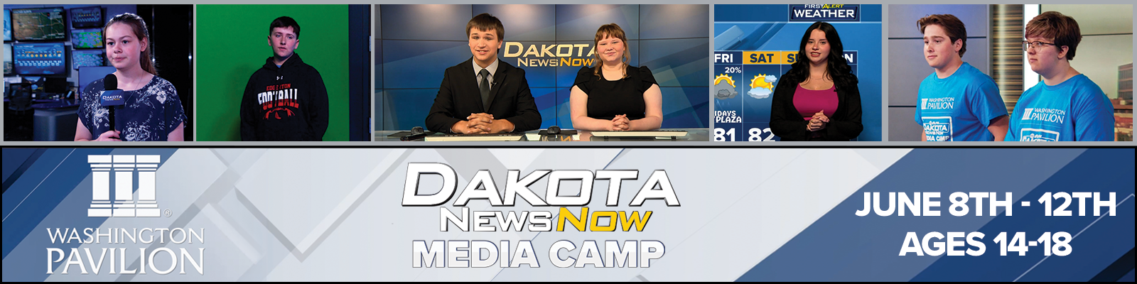Dakota News Now Media Camp